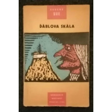 Eugene Sue - Ďáblova skála